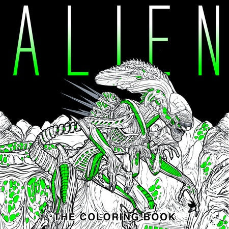 ALIEN: THE COLORING BOOK