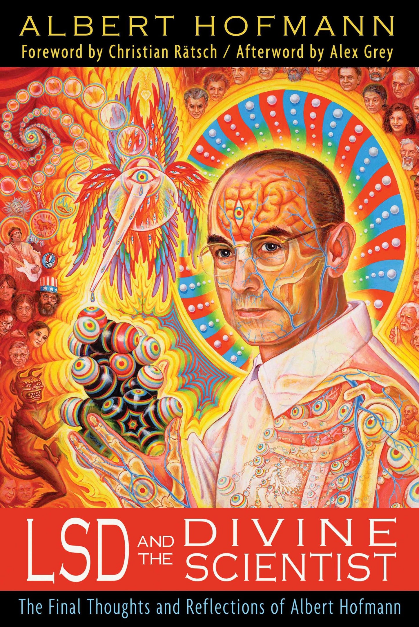 Le LSD et le divin scientifique : les dernières pensées et réflexions d'Albert Hofmann