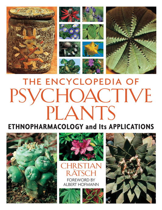 L'Encyclopédie des plantes psychoactives : l'ethnopharmacologie et ses applications