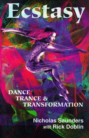 Ecstasy : danse, transe et transformation – Livre de poche