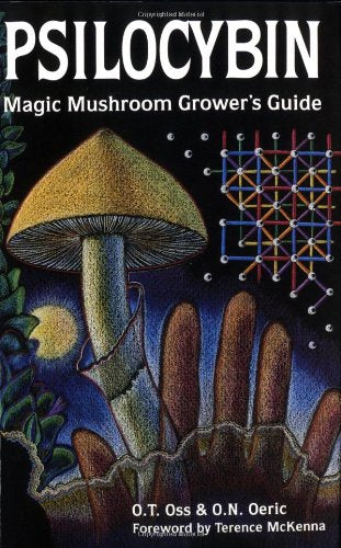 Psilocybin Magic Mushroom Growers Guide