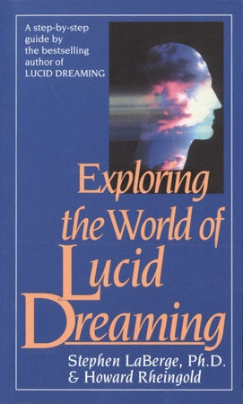 EXPLORING WORLD OF LUCID DREAM